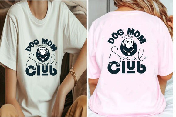 Dog Mom Social Club SVG: Graphics for T-Shirt Designs