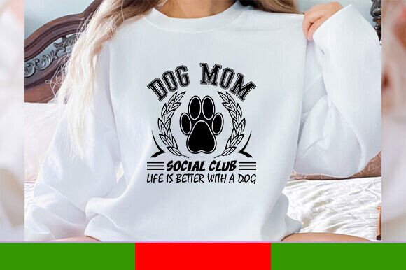 Dog Mom Social Club SVG PNG: Graphics for T-Shirt Designs