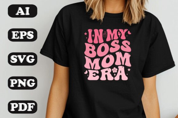 In My Boss Mom Era: Wavy Graphics for T-Shirt Designs
