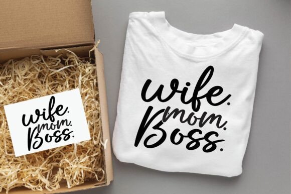 Wife Mom Boss Graphics for T-Shirt Designs